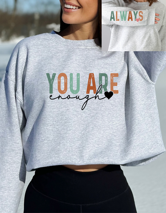 You are enough DTF or sublimation transfer