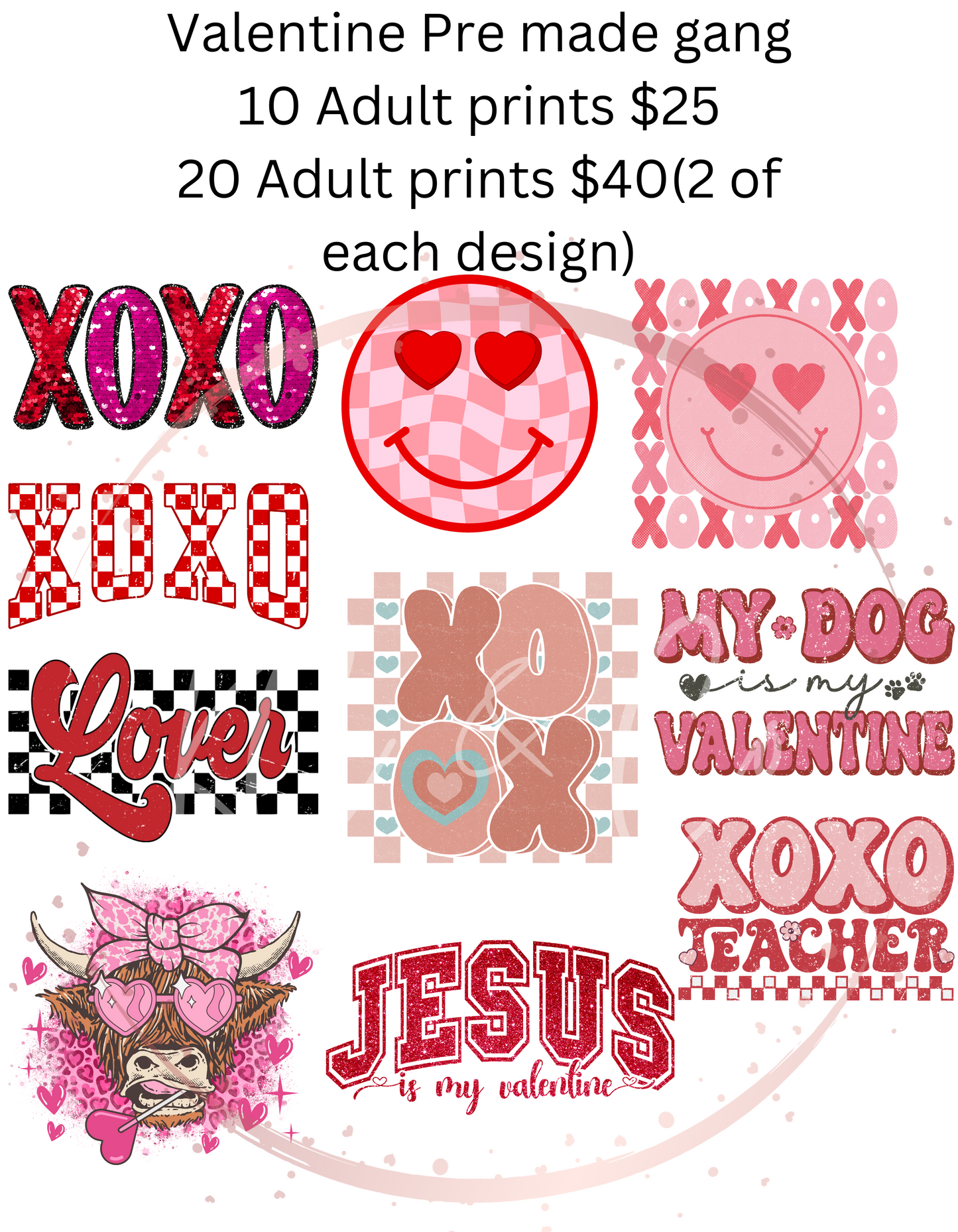 VALENTINE PREMADE GANGS DTF TRANSFERS