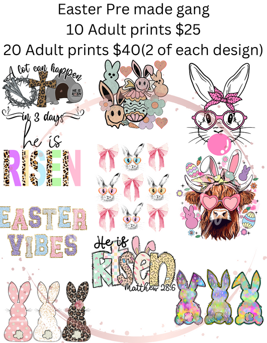 Easter PREMADE GANGS DTF TRANSFERS