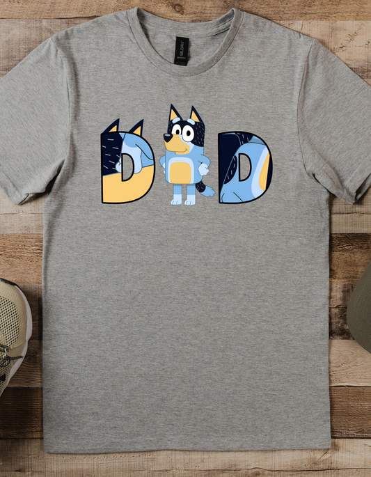 Fathers Day DAD Bluey DTF or Sublimation Transfer