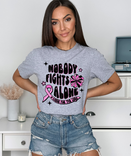 Breast Cancer Awareness Nobody fights alone cheer DTF and Sublimation Transfer