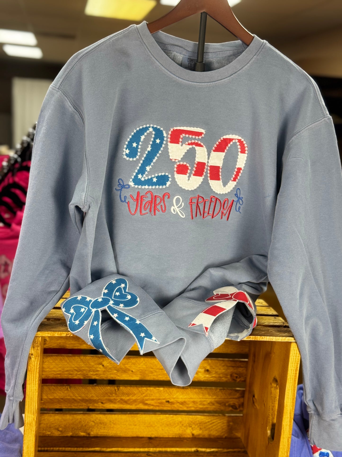 250 Year of Freedom 4th of July Patriotic Sweatshirt or T-shirt