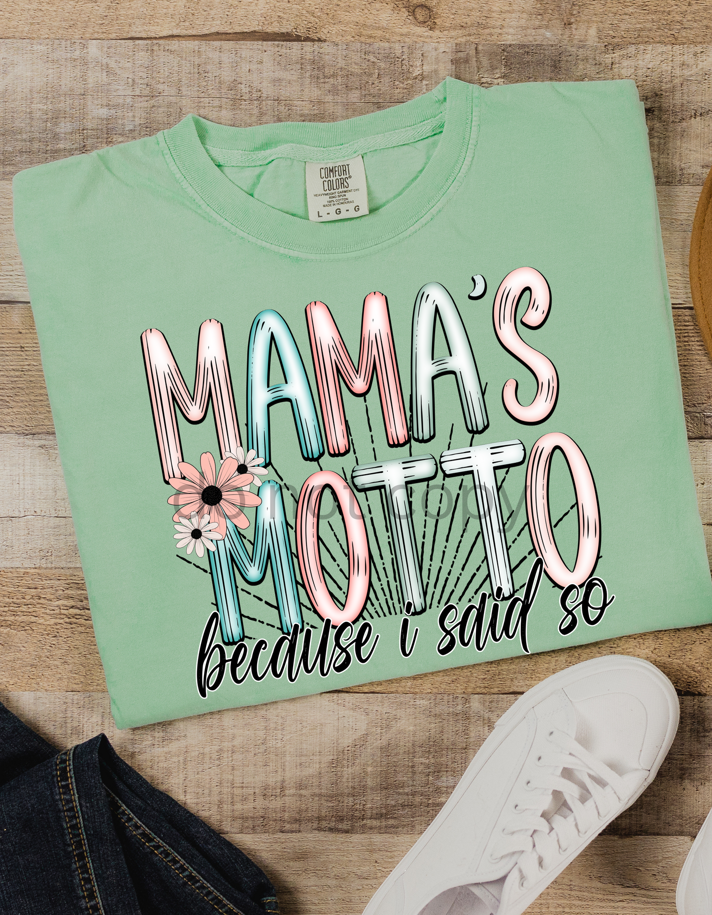 Mama's Motto DTF and Sublimation Transfer