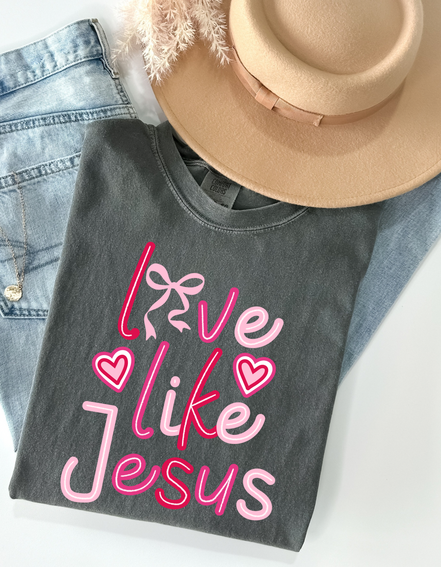 Valentine Love like Jesus DTF transfer