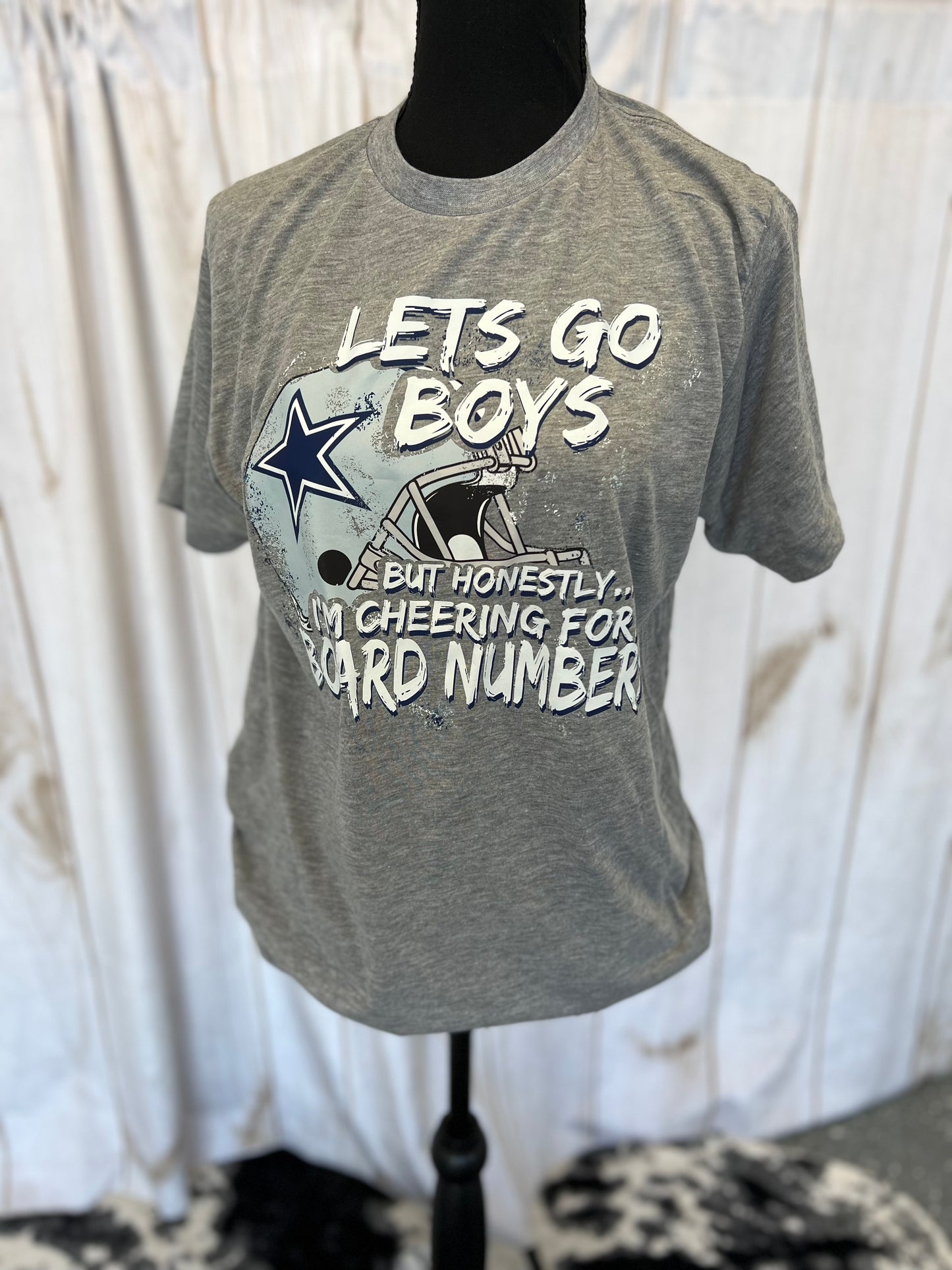 Dallas Cowboys lets go boys but really i’m cheering for my board numbers DTF and Sublimation Transfer