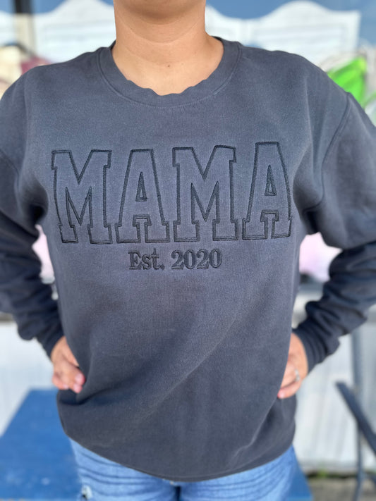 Custom Embroidered MAMA Sweatshirt