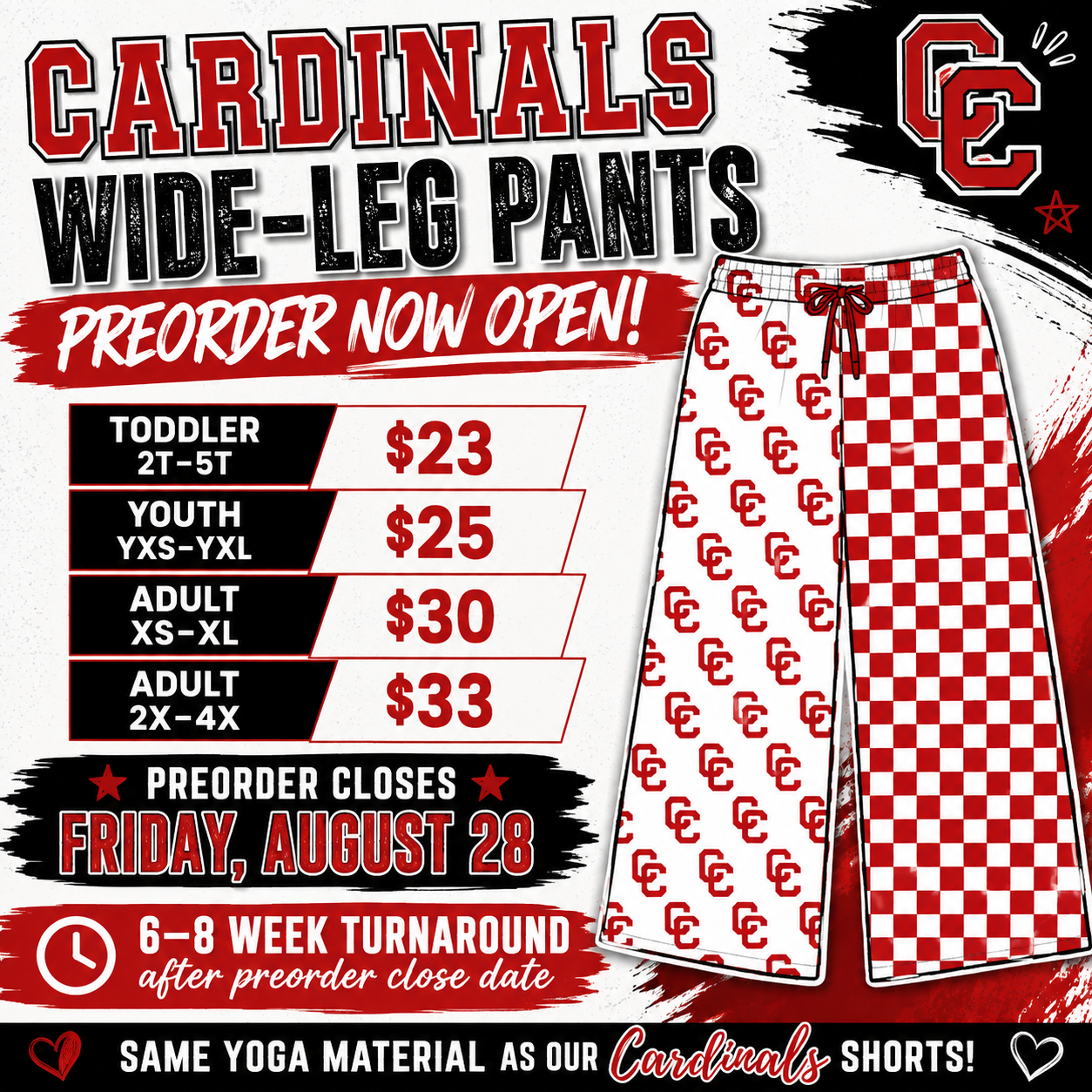 Cardinal Pants PRE ORDER CLOSES Wednesday 8/26 TAT 6-8 weeks from close date