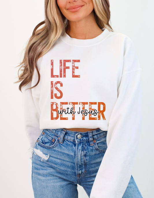 Life is Better with Jesus orange DTF and Sublimation Transfer