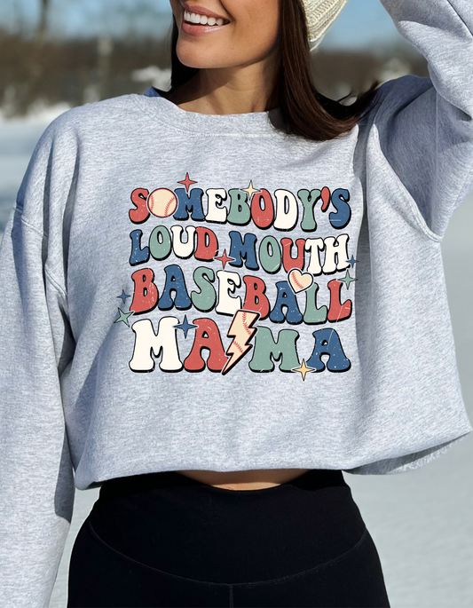 Somebody's loudmouth baseball mama DTF and Sublimation Transfer