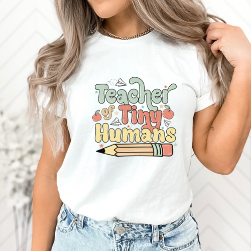 Teacher of Tiny Humans DTF and Sublimation transfer