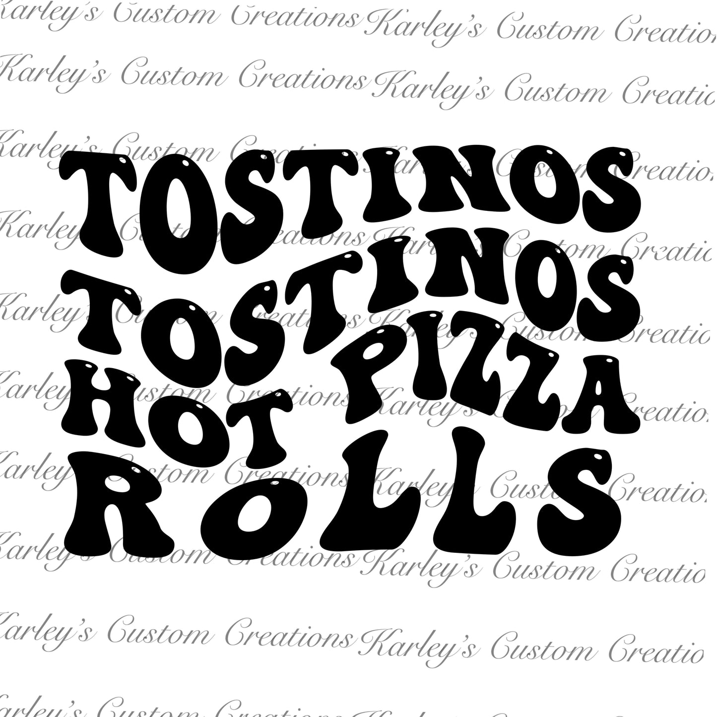 Tostinos hot pizza rolls DTF and Sublimation Transfer