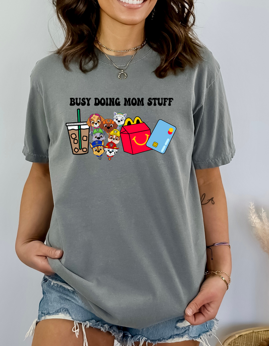 Busy Doing Mom Stuff Paw Patrol DTF and Sublimation Transfer