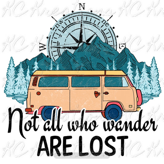 Not all who wander are lost sublimation transfer