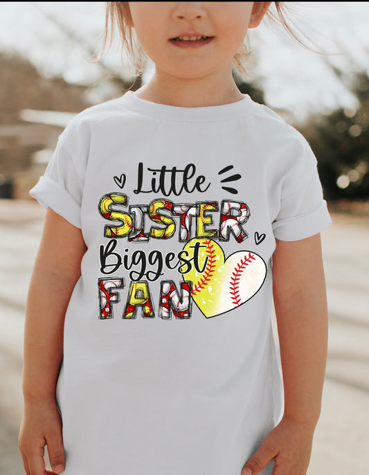 Little sister biggest fan softball and baseball DTF and Sublimation Transfer