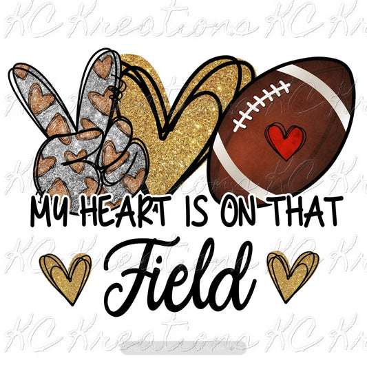 My heart is on that field football sublimation transfer