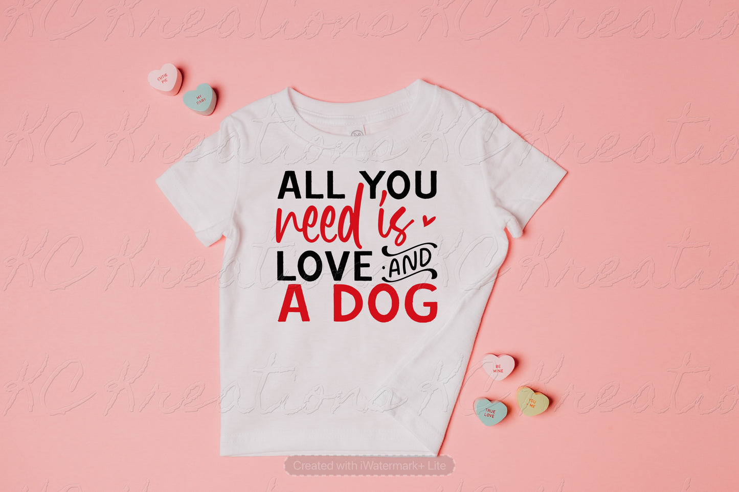 All you need is love and a dog Valentine DTF