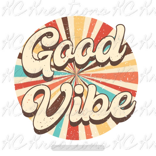 Good vibe sublimation transfer